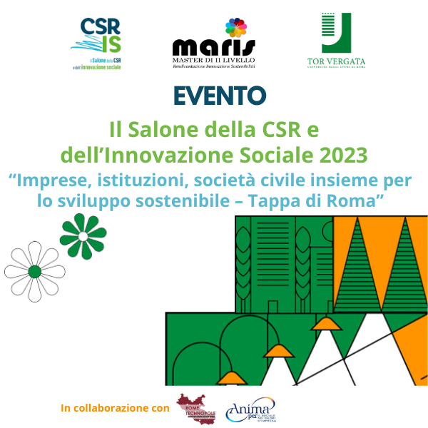 Evento: “Imprese, istituzioni, società civile insieme per lo sviluppo sostenibile – Tappa di Roma”